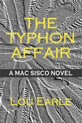 Cover: The Typhon Affair: A Mac Sisco Novel (The Mac Sisco Trilogy, #2) - Phir Publishing
