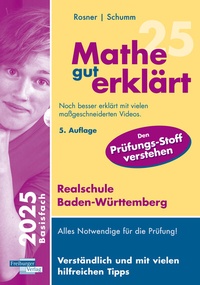 Abbildung von: Mathe gut erklärt Realschule Baden-Württemberg - Freiburger Verlag