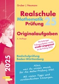 Cover: Mathematik-Pr&uuml;fung 2025 Originalaufgaben Realschule Baden-W&uuml;rttemberg - Freiburger Verlag