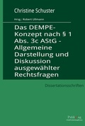 Cover: Das DEMPE-Konzept nach &sect; 1 Abs. 3c AStG - Allgemeine Darstellung und Diskussion ausgew&auml;hlter Rechtsfragen - Chi2PublishingHouse