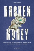 Bild: Broken Money - Aprycot Media