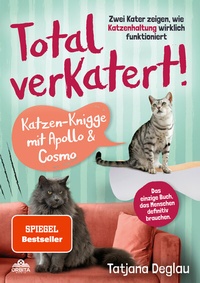 Abbildung von: Total verkatert! Katzen-Knigge mit Apollo & Cosmo - Orbita Media GmbH