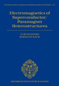 Cover: Electromagnetics of Superconductor/Paramagnet Heterostructures - Oxford University Press