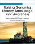 Cover: Raising Genomics Literacy, Knowledge, and Awareness - Academic Press