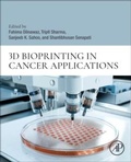 Cover: 3D Bioprinting in Cancer Applications - Academic Press