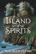 Cover: Island of Spirits - Maureen Flynn