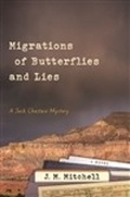 Cover: Migrations of Butterflies and Lies - Prairie Plum Press