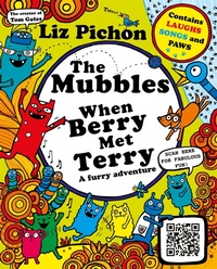 Abbildung von: The Mubbles: When Berry Met Terry - Macmillan Children's Books