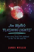 Cover: Jim Wyllie's 'Flashing Lights' - Austin Macauley Publishers