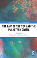 Cover: The Law of the Sea and the Planetary Crisis - Routledge