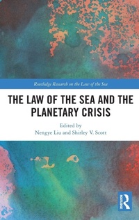 Abbildung von: The Law of the Sea and the Planetary Crisis - Routledge