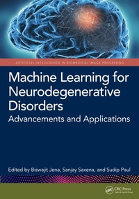 Abbildung von: Machine Learning for Neurodegenerative Disorders - CRC Press