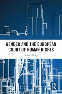 Abbildung von: Gender and the European Court of Human Rights - Routledge