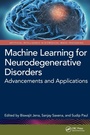 Cover: Machine Learning for Neurodegenerative Disorders - CRC Press