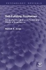 Cover: Self-Fulfilling Prophecies - Routledge