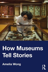 Abbildung von: How Museums Tell Stories - Routledge