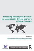 Cover: Promoting Multilingual Practices for Linguistically Diverse Learners in Global Contexts - Routledge