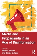 Cover: Media and Propaganda in an Age of Disinformation - Routledge