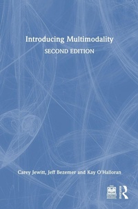 Abbildung von: Introducing Multimodality - Routledge