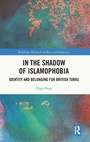 Cover: In the Shadow of Islamophobia - Routledge