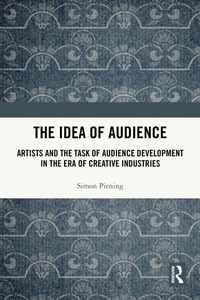 Abbildung von: The Idea of Audience - Routledge