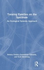 Cover: Treating Families on the Spectrum - Routledge