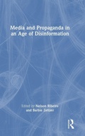 Cover: Media and Propaganda in an Age of Disinformation - Routledge