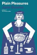 Cover: Plain Pleasures - St Martin's Press