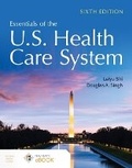 Cover: Essentials of the U.S. Health Care System with the Nav Scenario for Health Care Delivery V3 - Jones and Bartlett Publishers, Inc