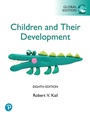 Cover: Children and their Development, Global Edition (Book) - Pearson Education Limited