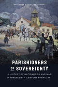 Cover: Parishioners of Sovereignty - University of Nebraska Press
