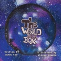 Cover: The World in a Box - BEYOND PUBLISHING