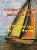 Cover: Children love to be part of the story - Don Gordon