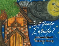 Enlarge image Cover: Is it thunder, I wonder? - Grosvenor House Publishing Ltd