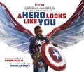 Cover: Marvel Captain America: Brave New World A Hero Looks Like You - Autumn Publishing