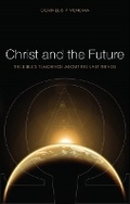 Cover: Christ and the Future - Banner of Truth Trust