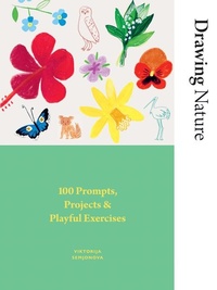 Abbildung von: Drawing Nature - Hardie Grant Books (UK)