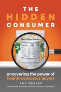 Cover: The Hidden Consumer - Broad Book Press