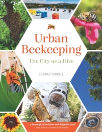Enlarge image Cover: Urban Beekeeping - Exisle Publishing