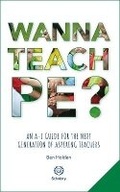 Cover: Wanna Teach PE? - Scholary