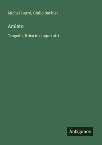 Enlarge image Cover: Amleto - Antigonos Verlag