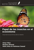 Cover: Papel de los insectos en el ecosistema - Ediciones Nuestro Conocimiento