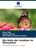 Cover: Die Rolle der Insekten im OEkosystem - Verlag Unser Wissen