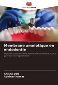 Cover: Membrane amniotique en endodontie - Editions Notre Savoir