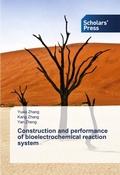 Cover: Construction and performance of bioelectrochemical reaction system - Scholars' Press