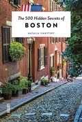 Cover: The 500 Hidden Secrets of Boston - Luster Publishing
