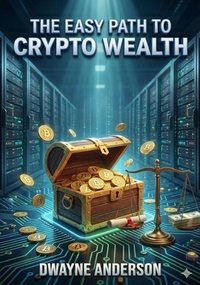 Enlarge image Cover: The Easy Path to Crypto Wealth - Publisher s21598