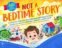 Enlarge image Cover: Not A Bedtime Story - Bianca Lucilia Costa