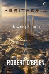 Enlarge image Cover: Aeritheria - Robert O'Brien