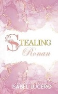 Cover: Stealing Ronan - Isabel Lucero